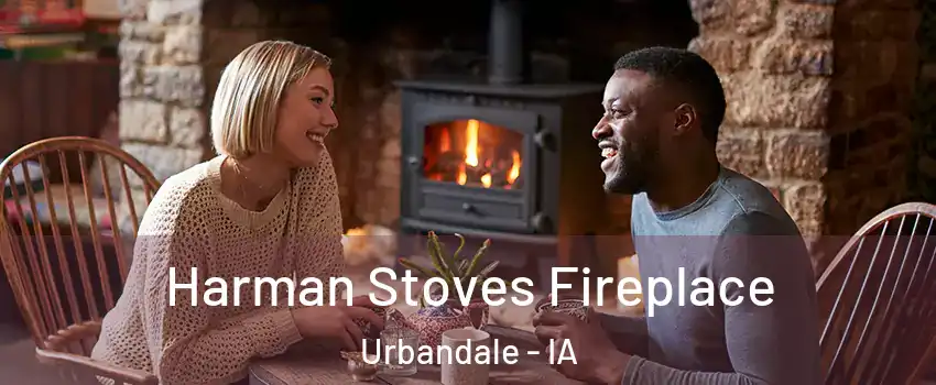  Harman Stoves Fireplace Urbandale - IA